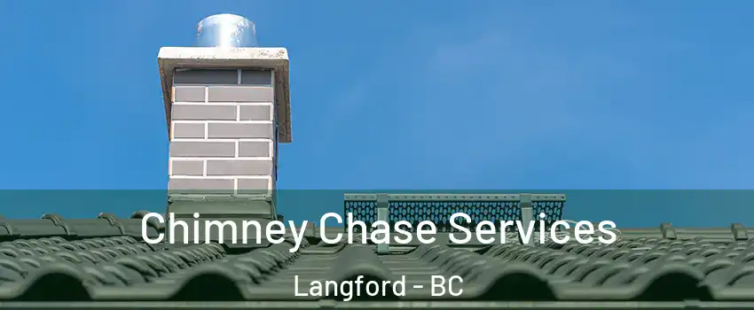  Chimney Chase Services Langford - BC
