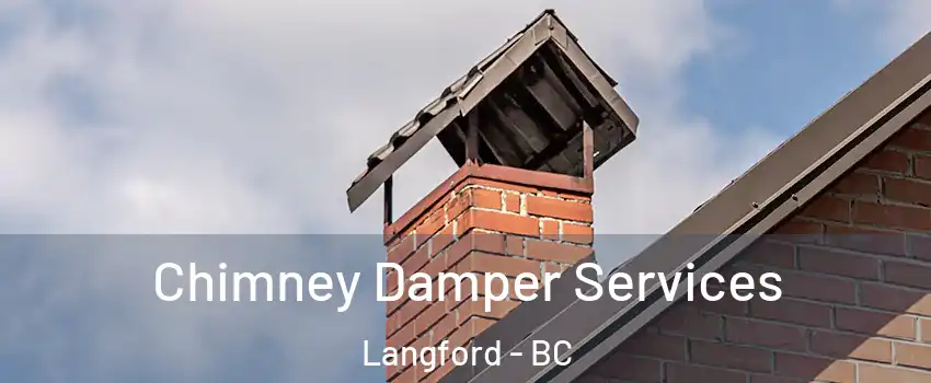  Chimney Damper Services Langford - BC