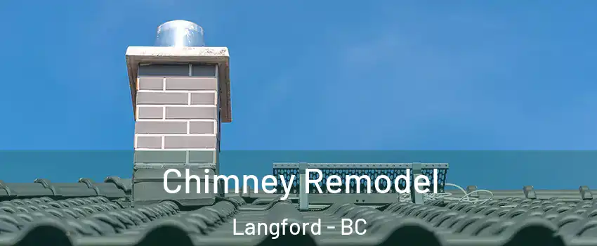  Chimney Remodel Langford - BC