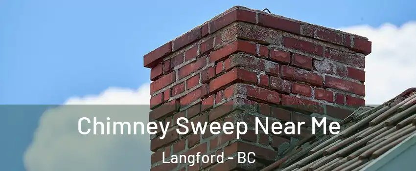  Chimney Sweep Near Me Langford - BC