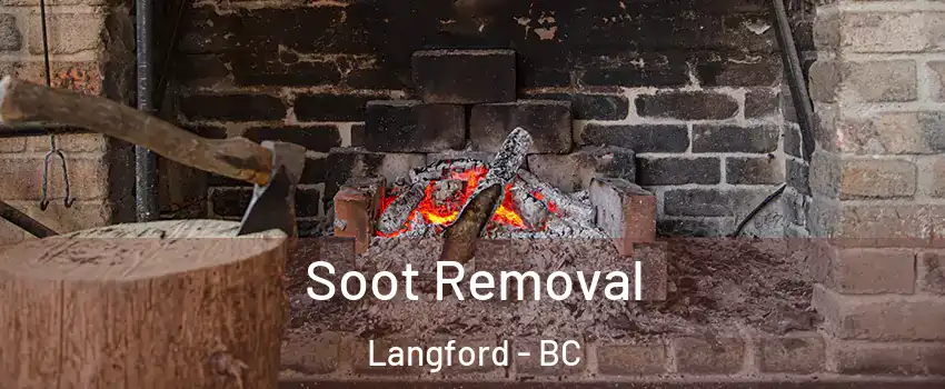  Soot Removal Langford - BC