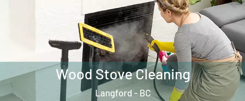  Wood Stove Cleaning Langford - BC